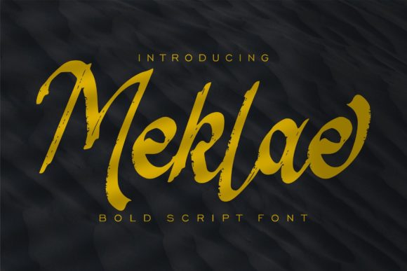 Meklae: The Bold Script Font for Impactful Campaigns