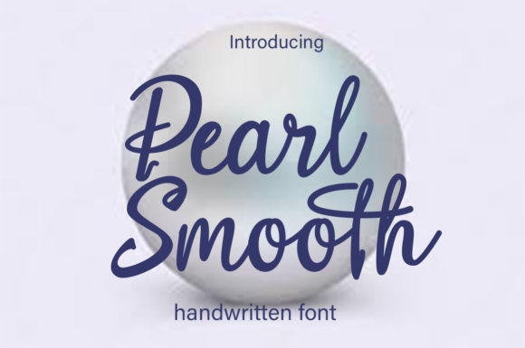 Pearl Smooth: The Elegant Script Font for Branding