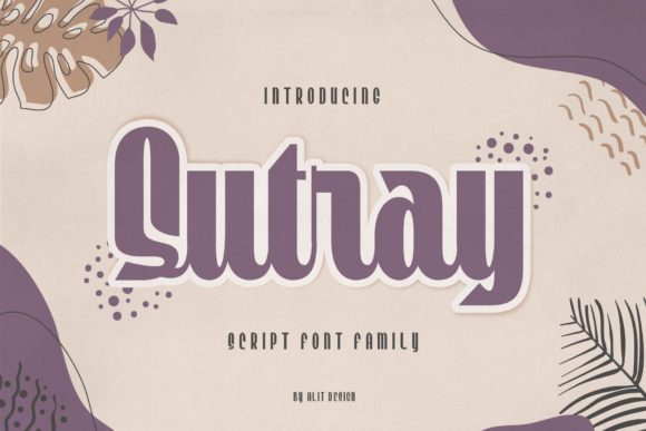 Sutray Typeface: A Retro Script Font for Crafters